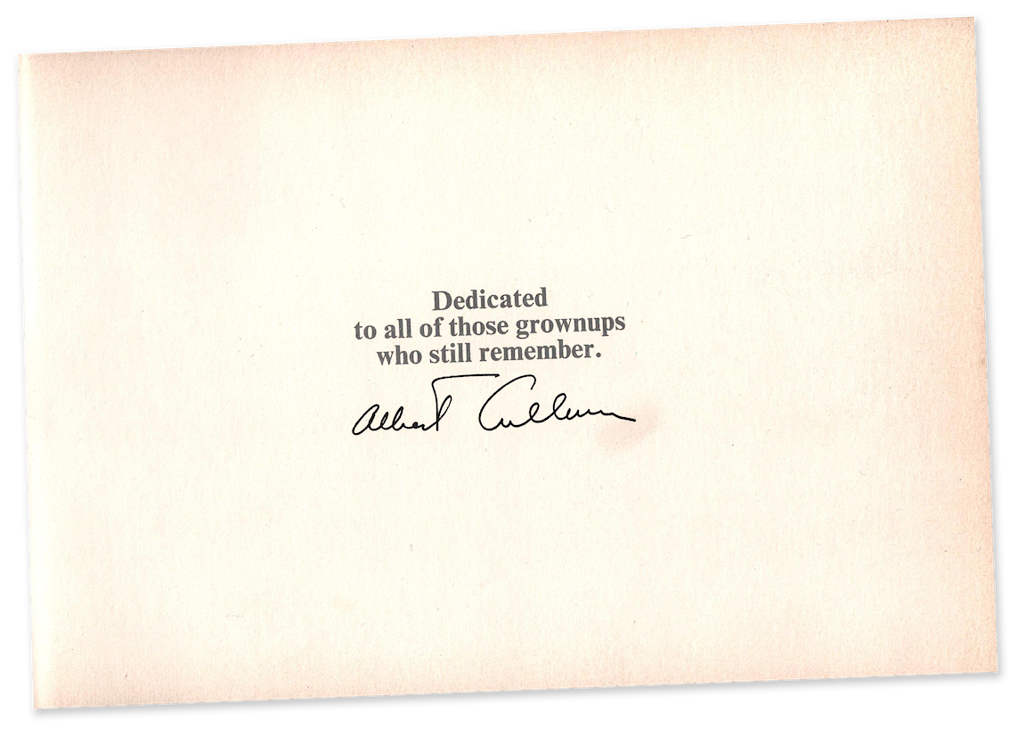 Text that reads "Dedicated to all of those grownups who still remember."